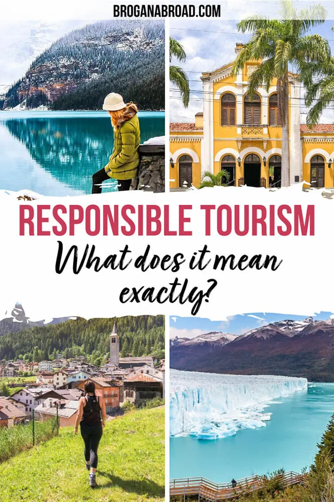 Responsible Tourism: Why It Matters Now (The Impact of Your Travel Choices)