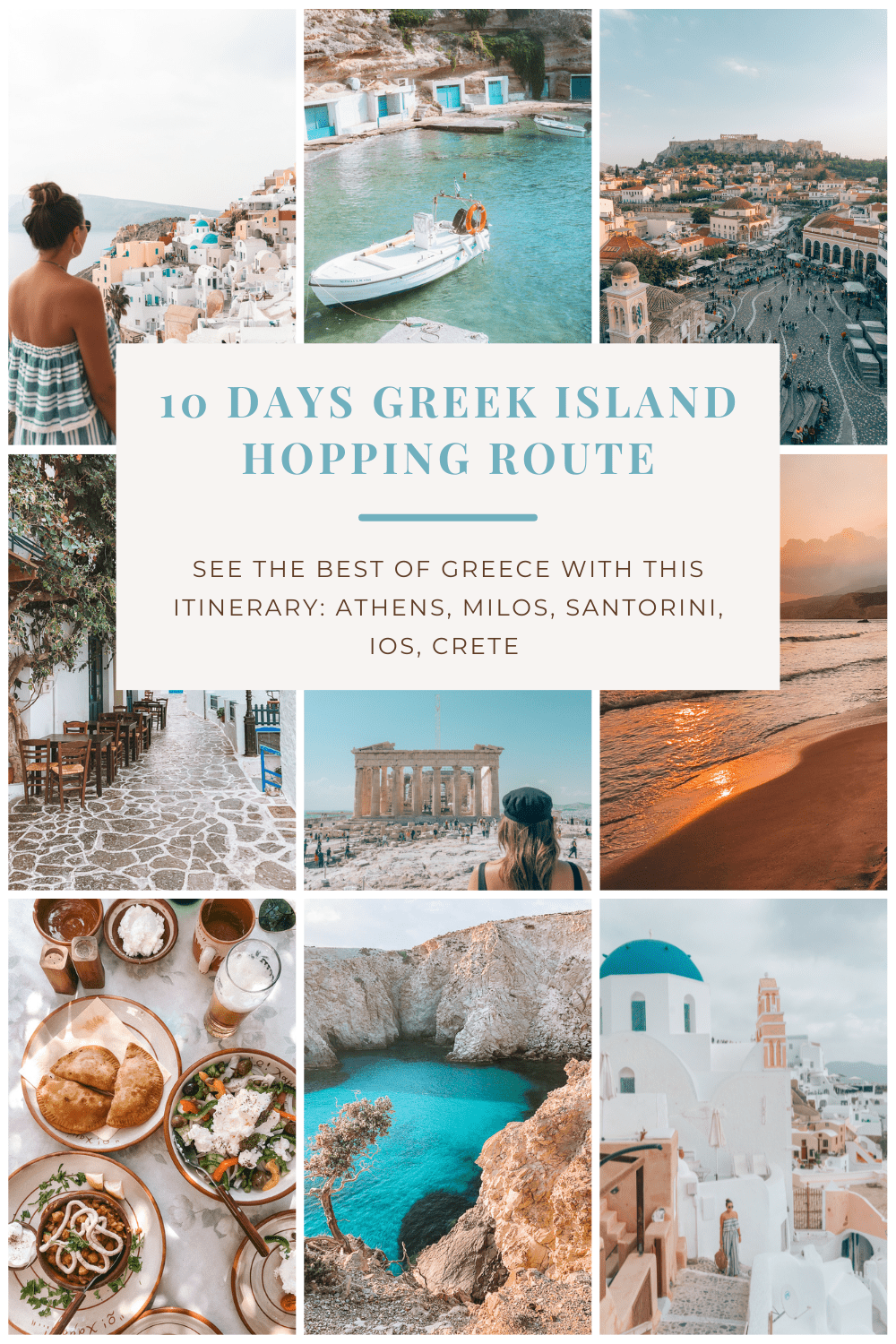 Your Perfect 10 Day Greece Itinerary: Islands, History, and Food (A Plan for Your Dream Vacation to Greece in 10 Days)