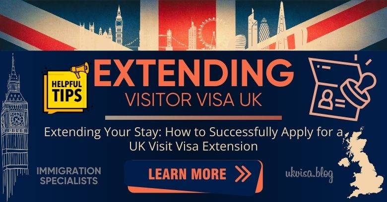 Need to extend a tourist visa in the UK? Follow These Simple Steps Now