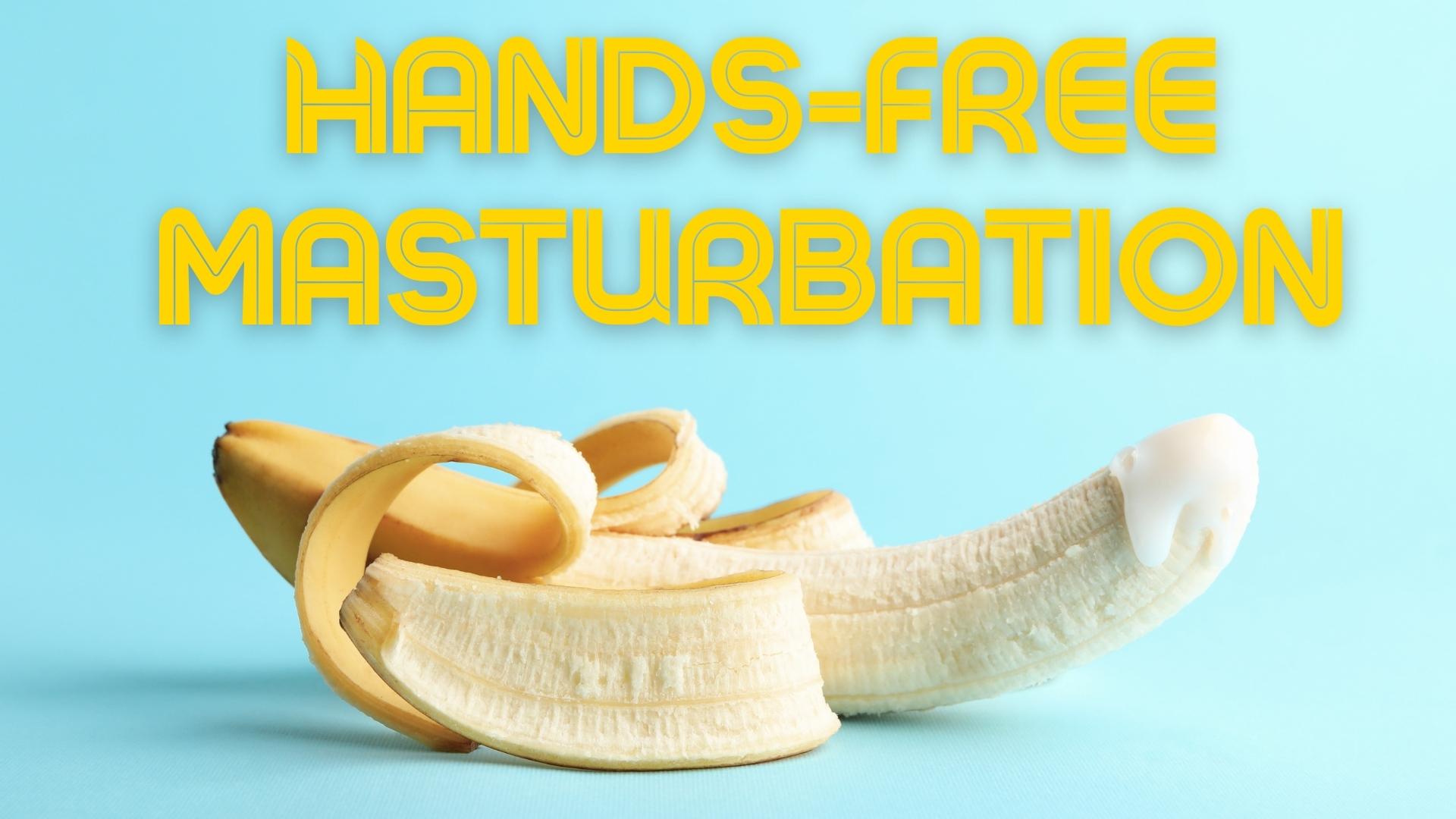 Learn How to Cum Hands Free Exploring Techniques for a Hands-Free Release