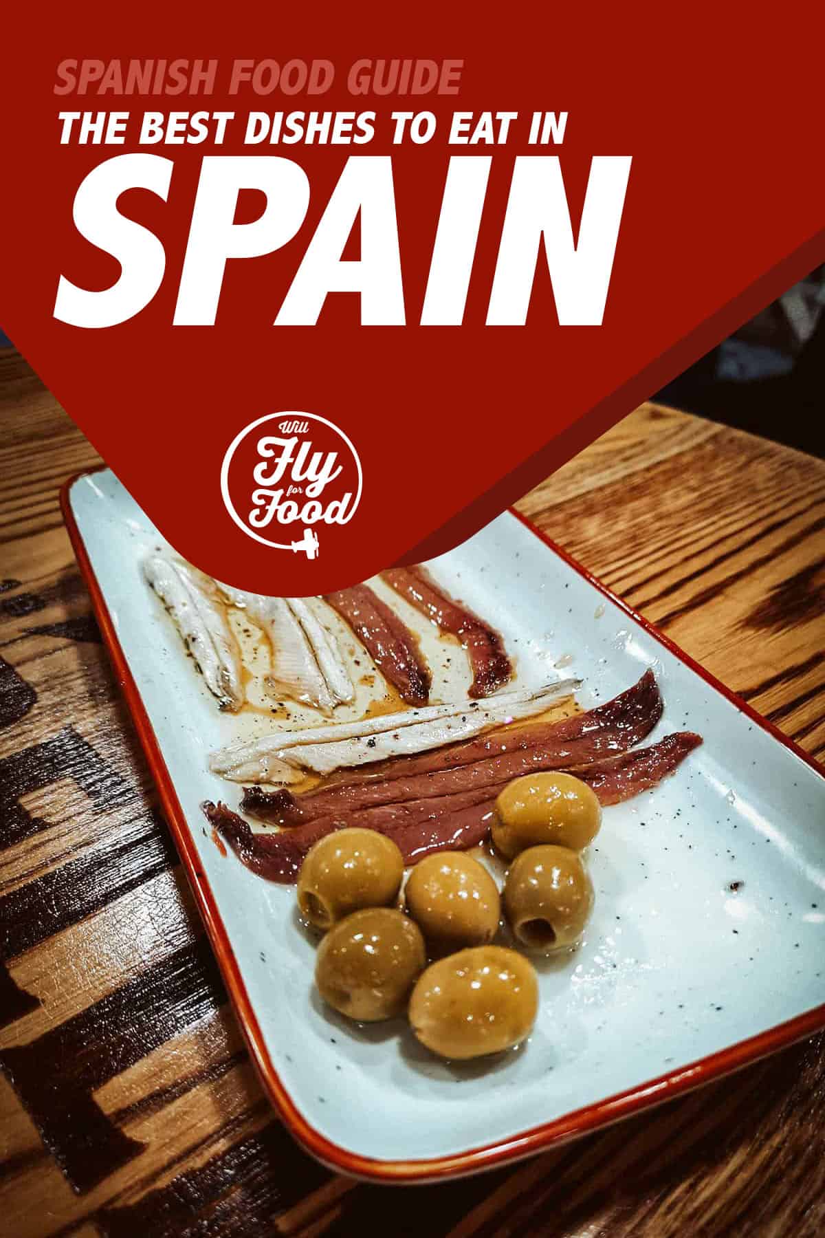 100 Spanish Dishes: The Ultimate Guide for Food Lovers