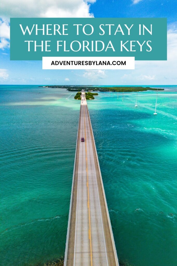 Where to Stay in the Keys: Your Locals Guide to each Island.