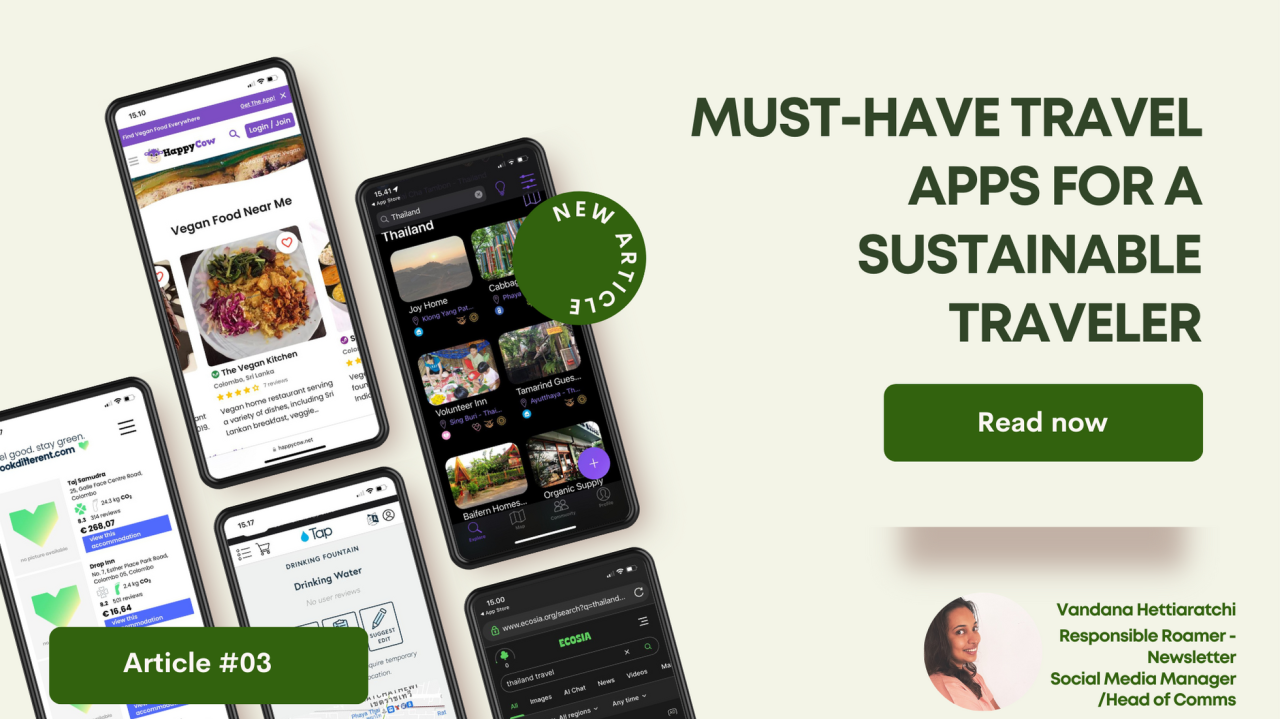 Need Sustainable travel apps? Explore the planet responsibly.