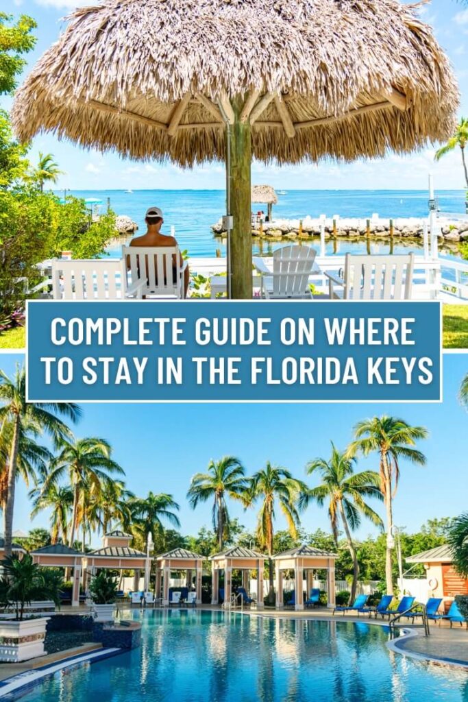 Where to Stay in the Keys: Your Locals Guide to each Island.