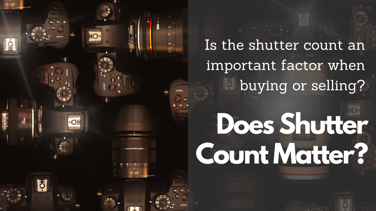 What is a Good Shutter Count to Resale Camera? Simple Tips!