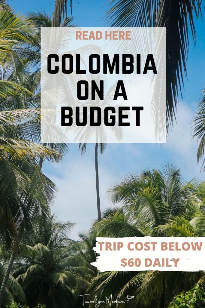Cheap Colombia Holiday: Explore More for your budget trip.