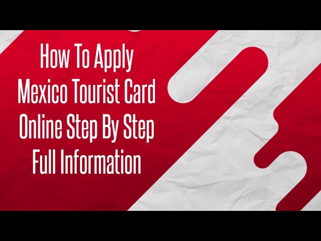 How to get a tourist visa for Mexico: Easy step-by-step guide for you!