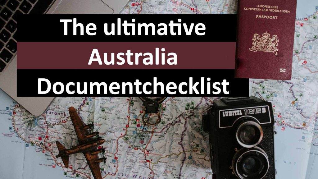 How to apply for a work visa for Australia: The Ultimate Checklist!