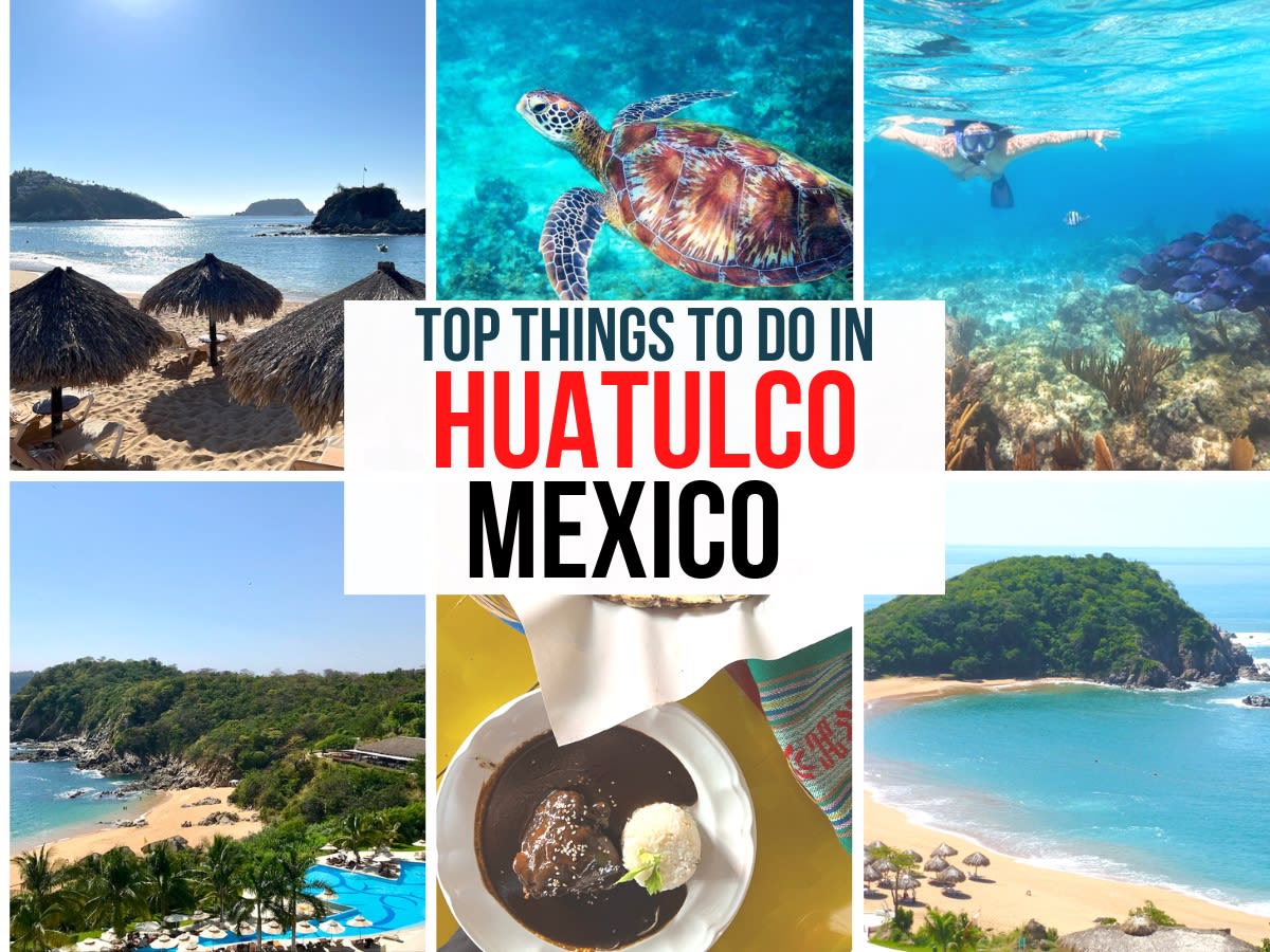 Visiting Huatulco Mexico? (Plan Your Dream Vacation: Tips & Tricks for First-Timers!)
