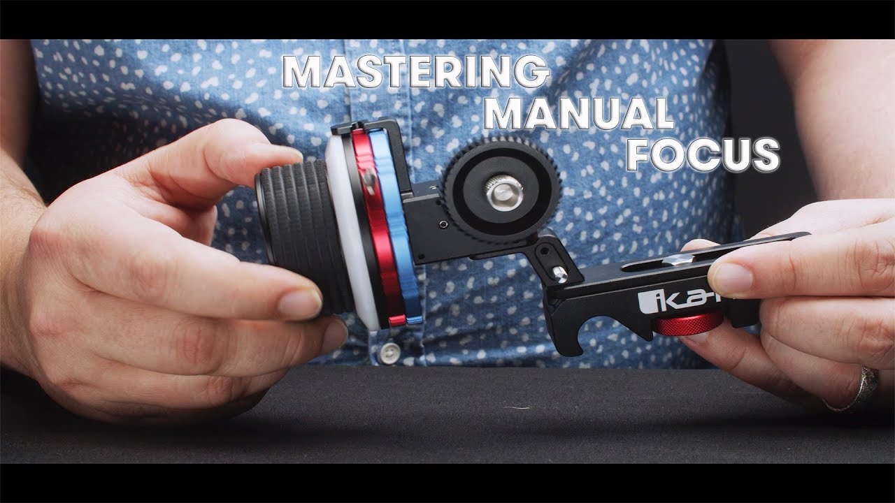 Mastering Manual Focus: When and Why to Use It