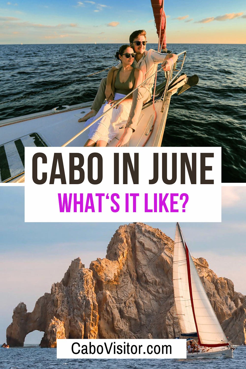 Cabo Weather in June: Everything You Need to Know Before you go!