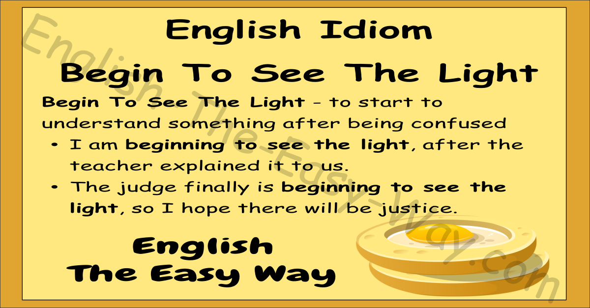 Finally Seeing the Light: Simple Ways to Understand It