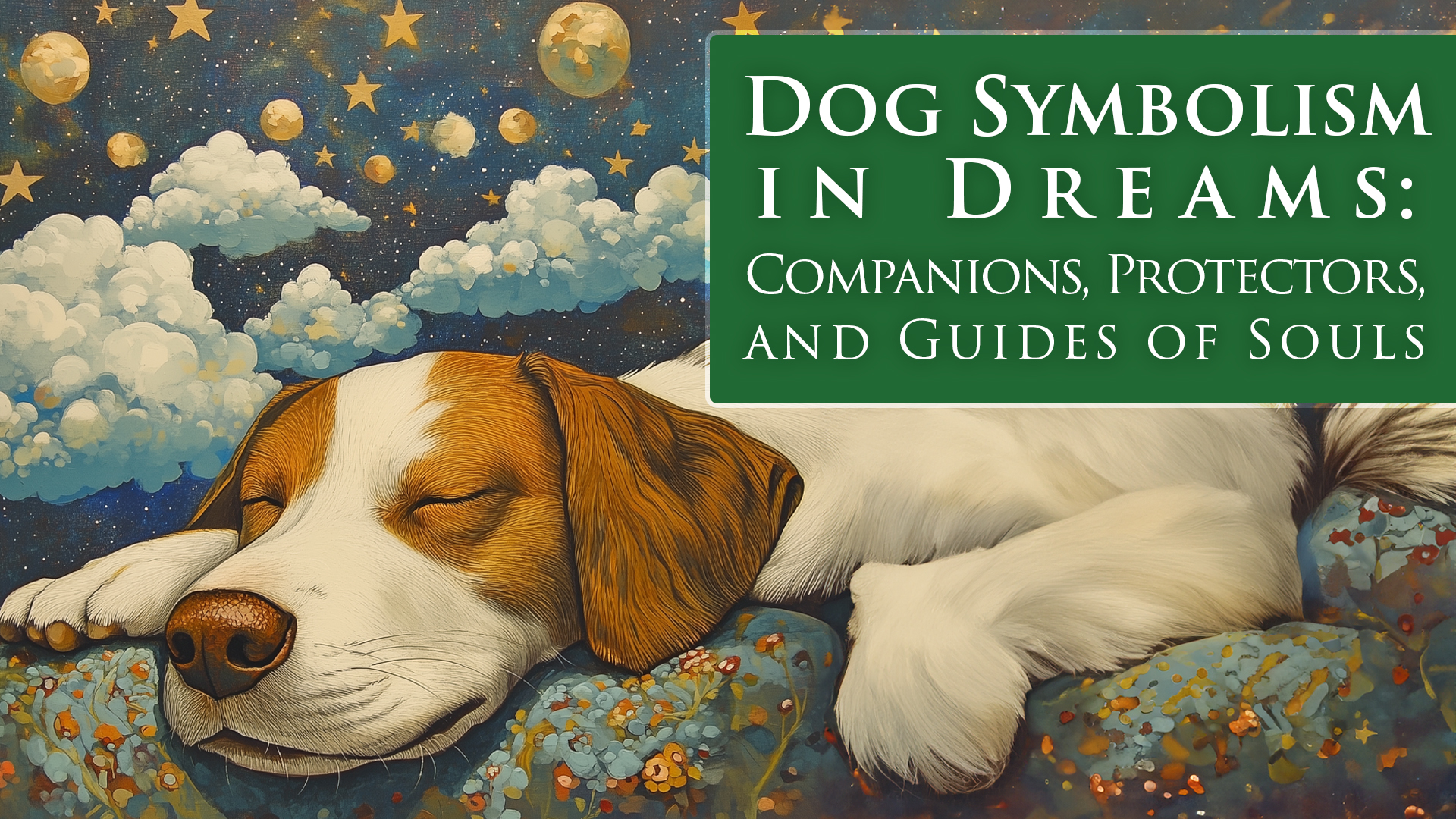 Understanding the Significance of Dogs in Dreams: A Beginners Guide