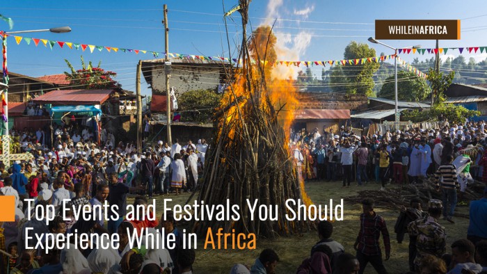 Top picks: Discover the best cultural events in Africa for you!