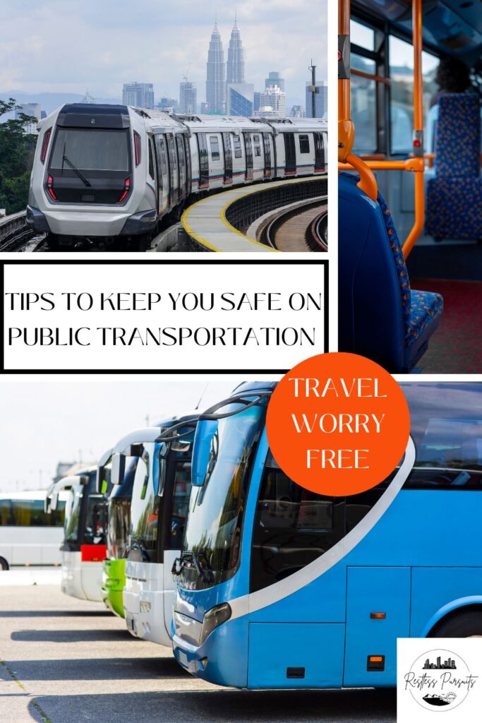 How to stay safe when using public transportation abroad: A Quick Guide