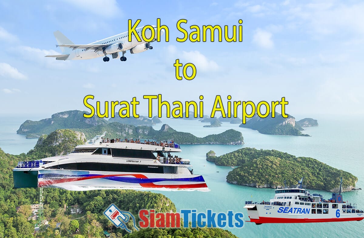 Headed to Koh Samui? The Gateway suratthani airport: what you must know!