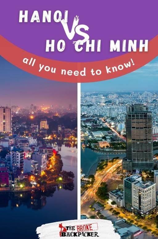 Ho Chi Minh vs Hanoi: A Quick Guide to Help You Choose