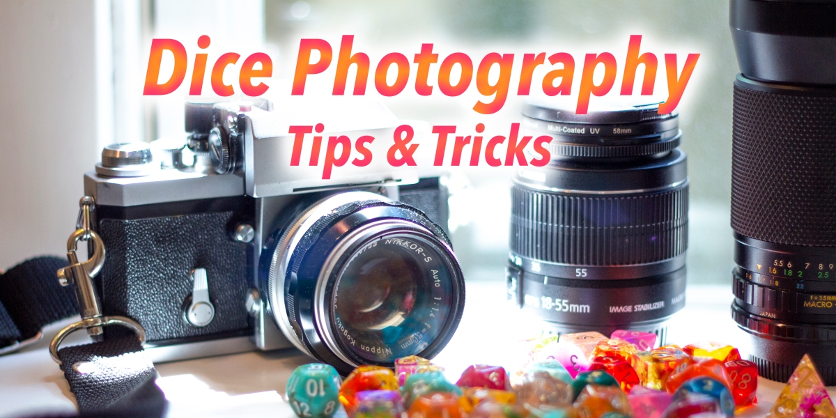 Want better dice product photography results? (Learn these easy techniques to make your awesome dice pop)