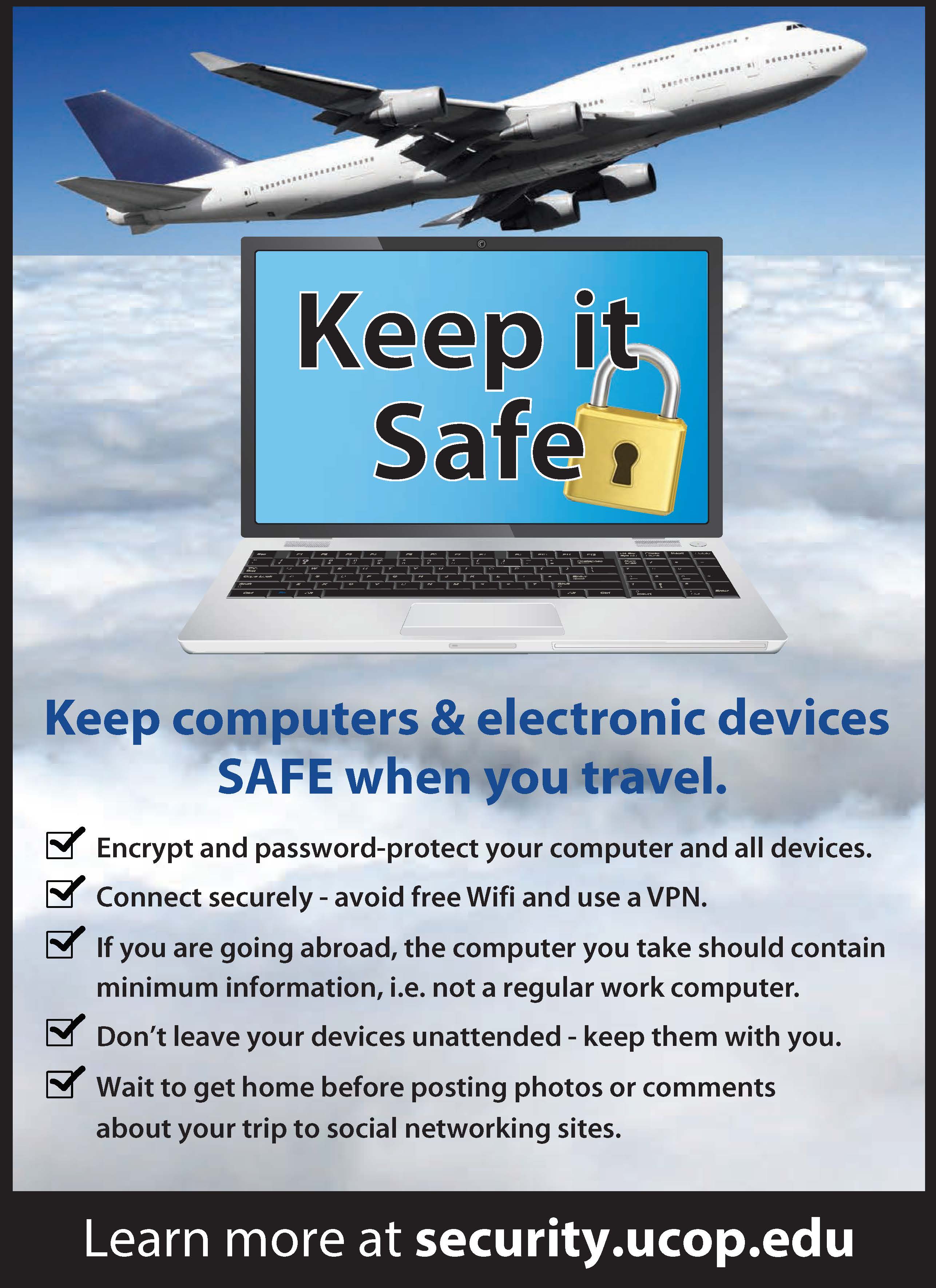 Learn how to protect your digital devices while traveling abroad (keep your personal data safe from hackers).