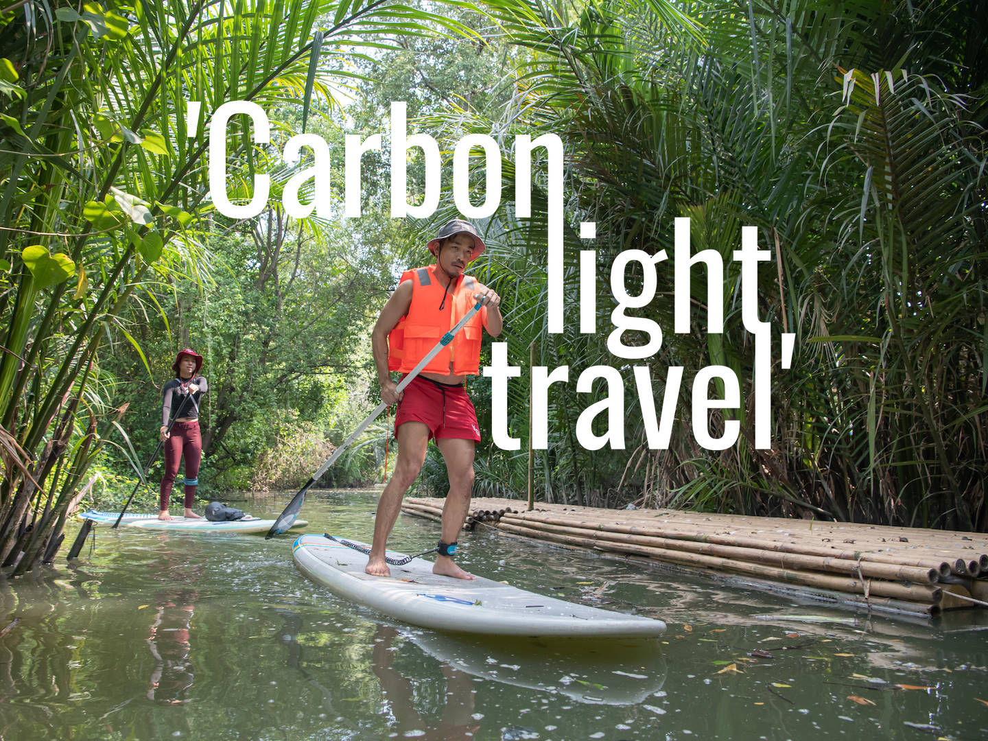 Plan it now: Amazing Carbon-neutral travel experiences.