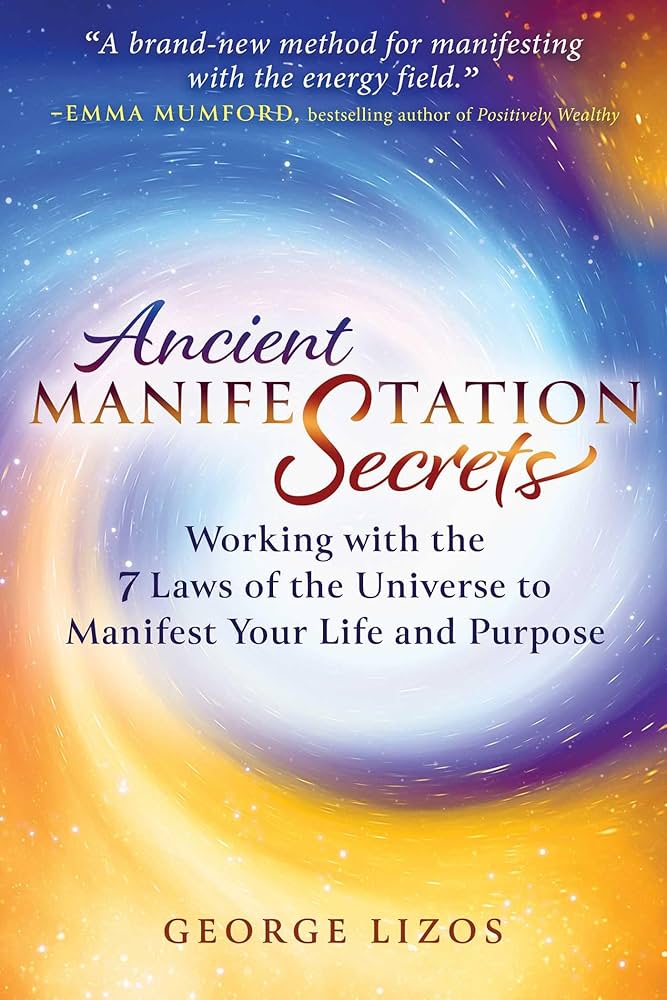 Discover the hidden laws of the universe (secrets everyone should know for positive changes now).