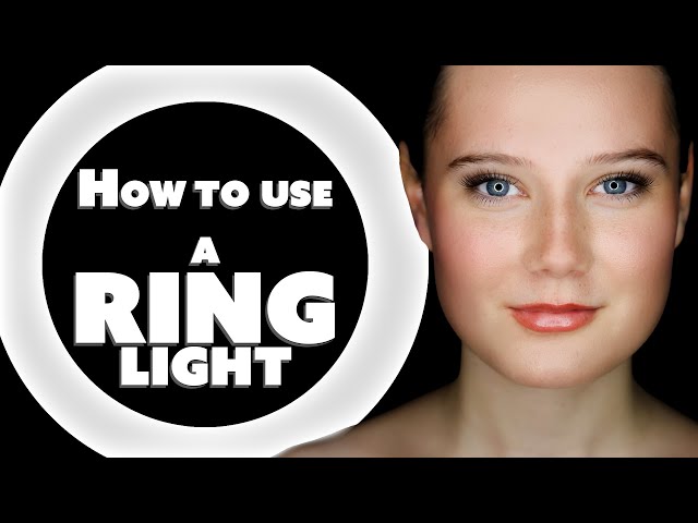 How do I use a ring light for pictures? (Simple steps for mastering ring of light photography techniques)