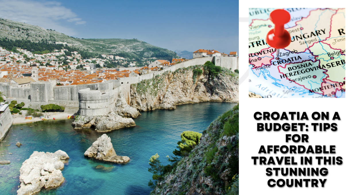 Croatia Vacation Cost Too High? Get Smart Budget Tips for a Really Affordable Trip Today.