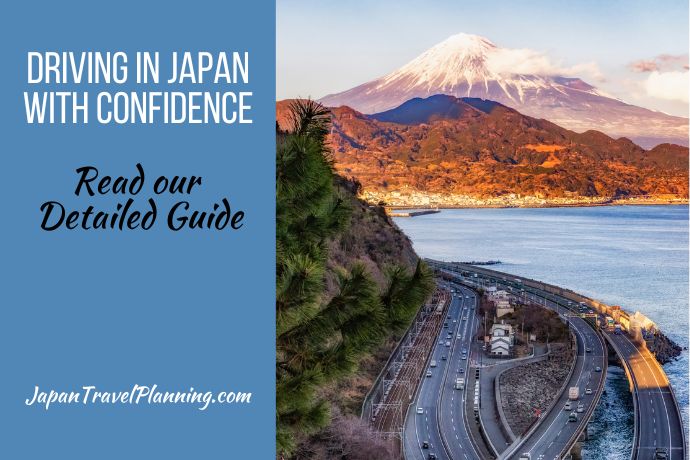 Any good tips for driving on a japanese beautiful express way? Make your scenic drive safe and more enjoyable with these easy tips.