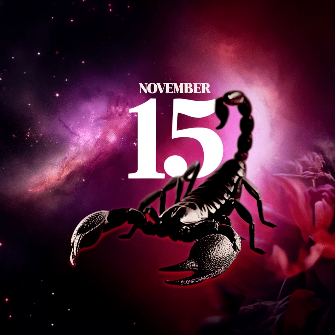 What is the November 15 zodiac? Its Scorpio, quickly learn its main characteristics now!