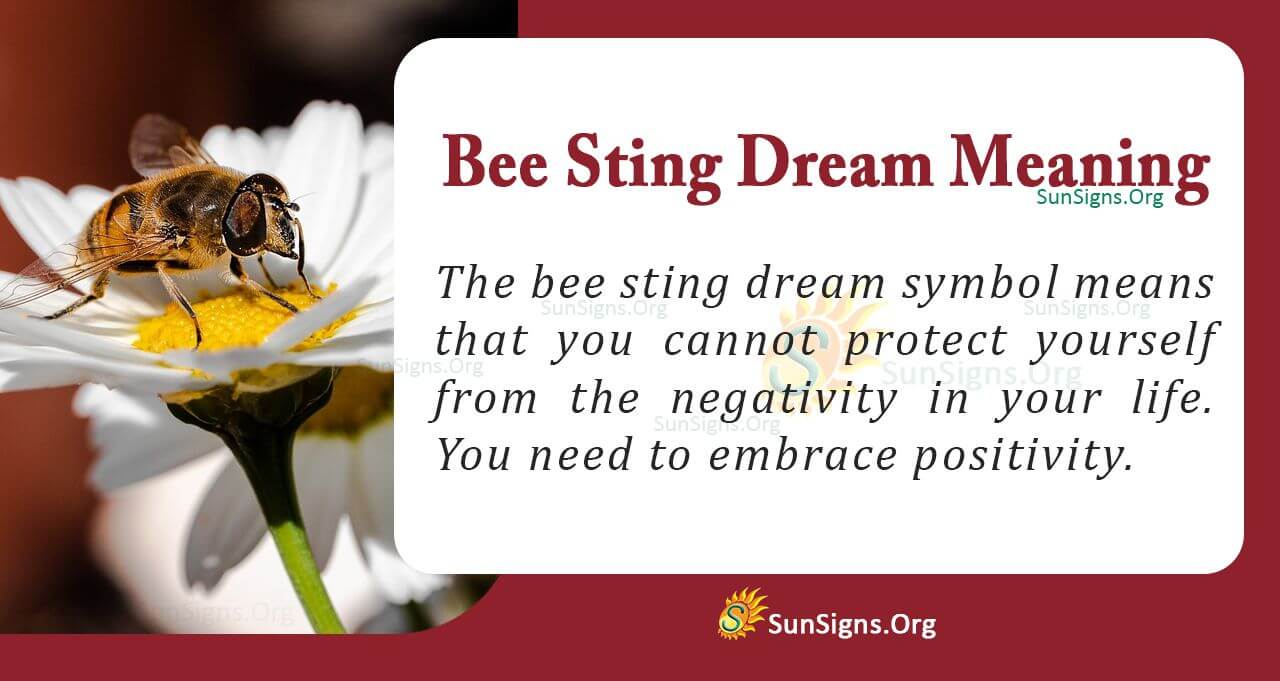 My dream of being stung by a bee was scary! What could this actually mean for me?