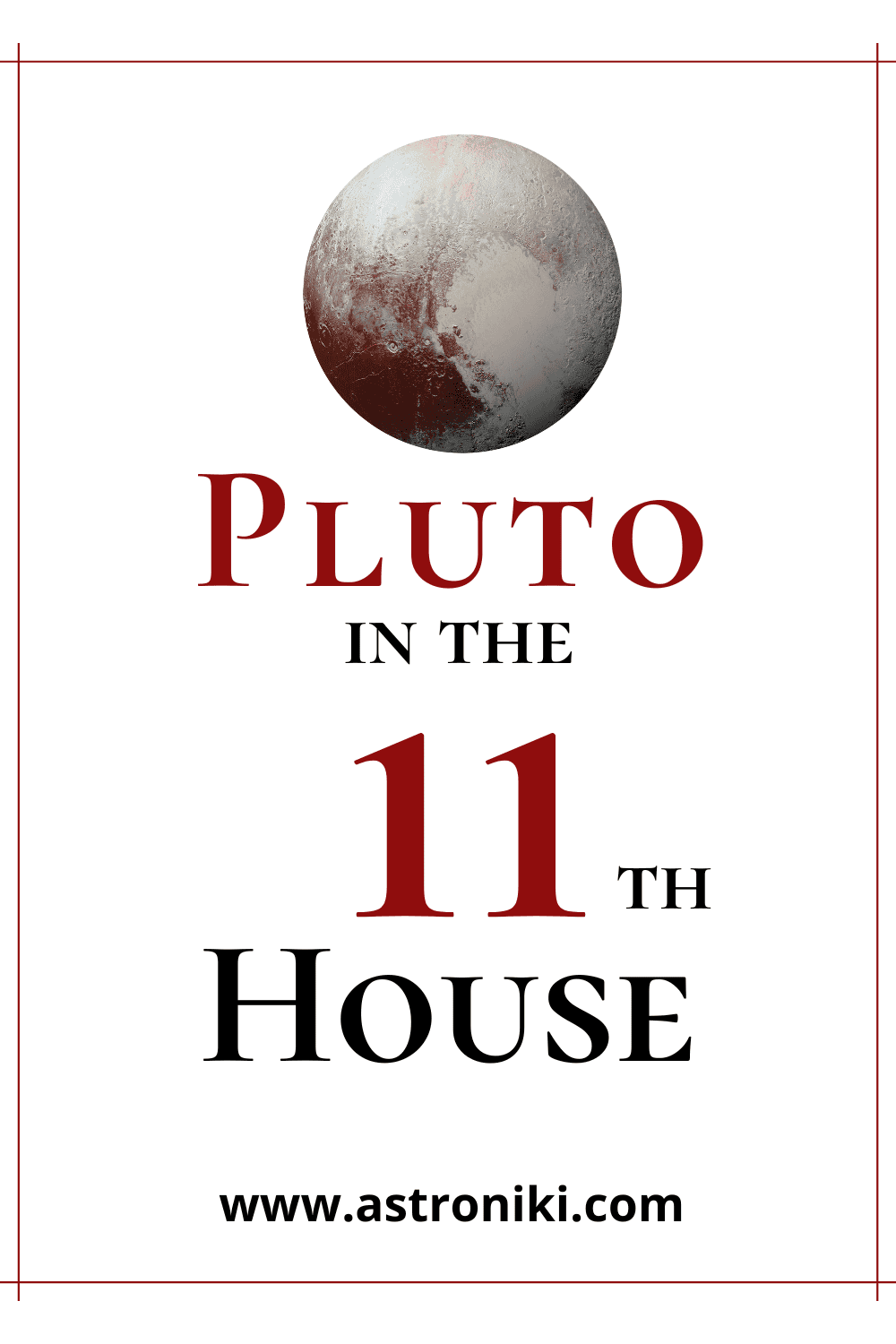 Pluto in 11th House Benefits: Unleash Hidden Potential in Your Network