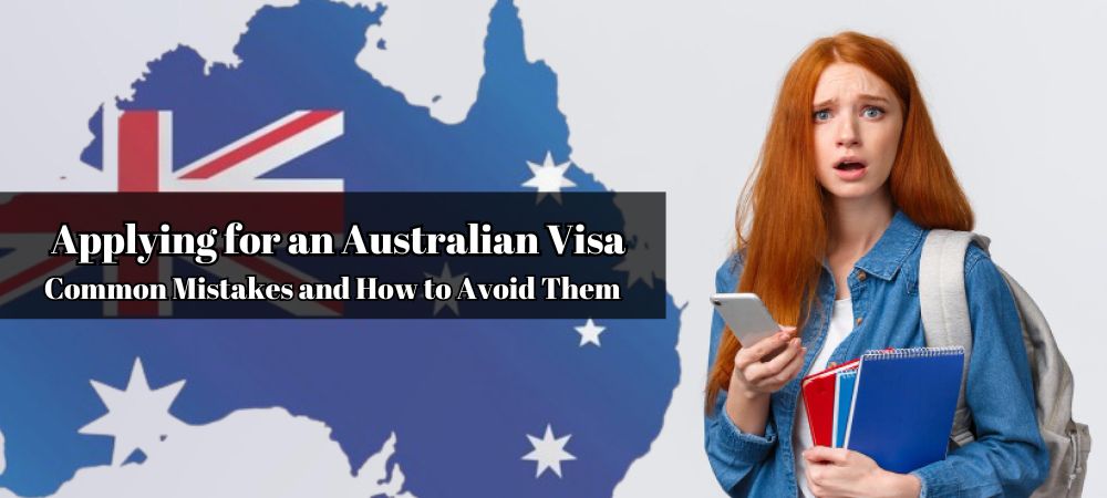 How to apply for long-term tourist visa to Australia? Avoid these 3 common mistakes