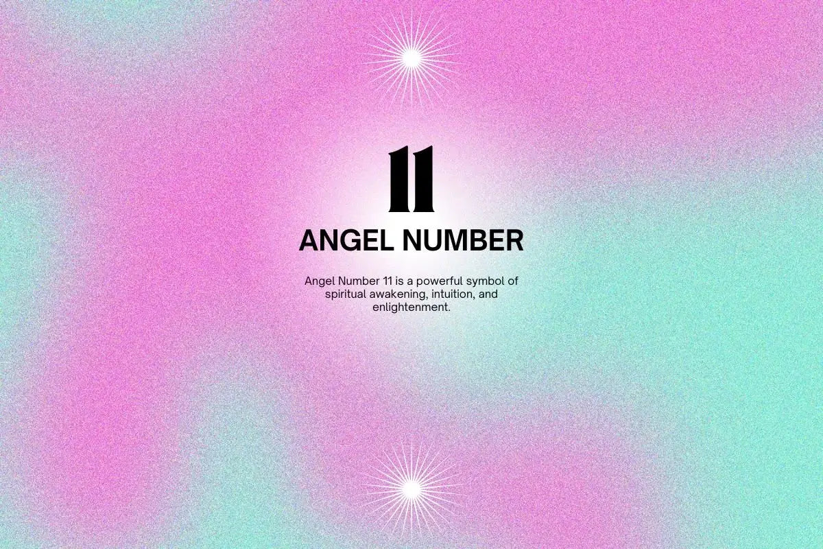 Is 11 an Angel Number? Understand Spiritual Meaning Simply Here!