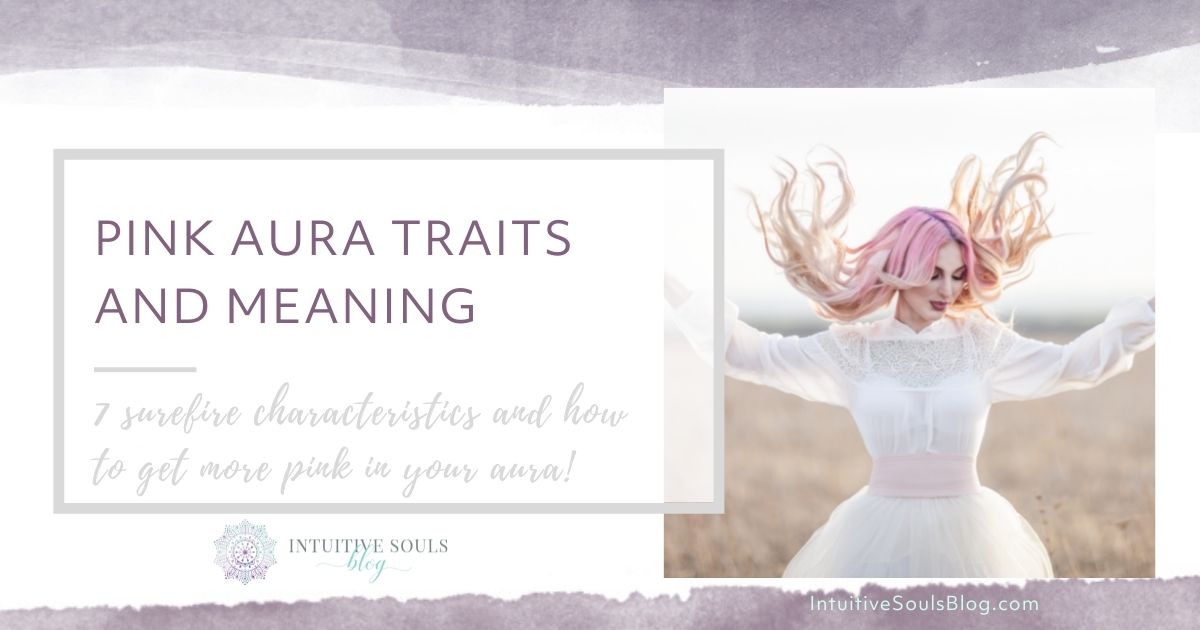Pink aura color interpretations: learn easy steps to find yours now.