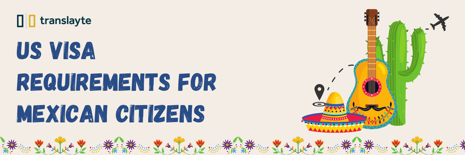 How to get a US tourist visa from Mexico documents you must prepare