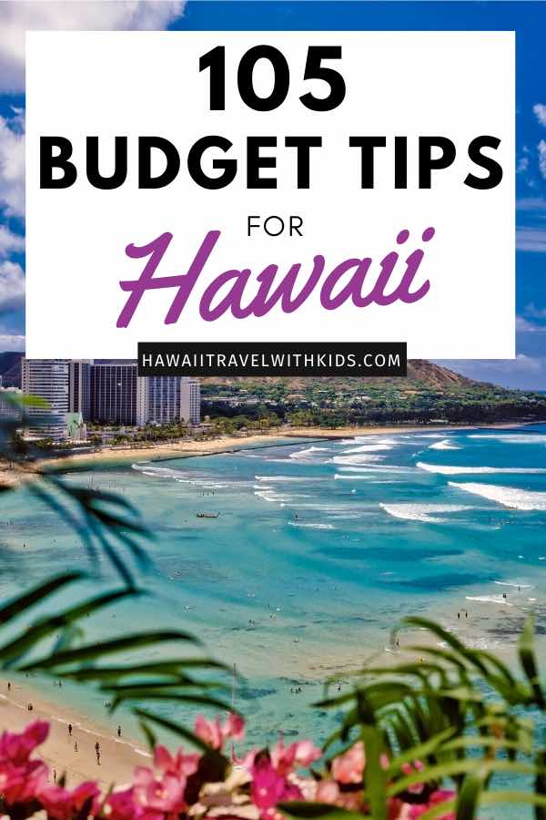 How to Hawaii on a Budget Fun and Cheap Adventure Guide