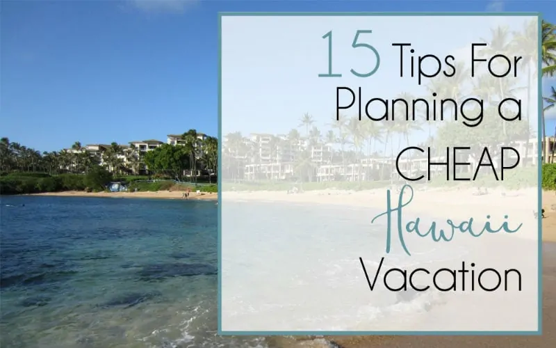 How to Hawaii on a Budget Fun and Cheap Adventure Guide